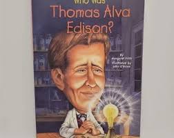¿Quién fue Thomas Alba Edison? Tapa blanda