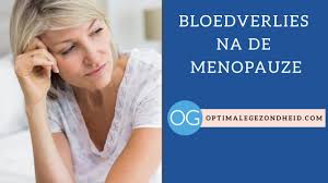 De ervaringen van een vrouw in de overgang lopen in deze fase sterk uiteen. Bloedverlies Na De Menopauze Welke Oorzaken Zijn Er Mogelijk Optimalegezondheid Com