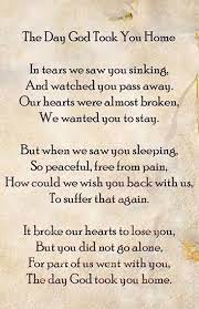 Today you're not where you were, but you will always be in my heart. Pin By Kayla Judice On Loss Of A Loved One Spiritual Quotes True Words Prayer Poems