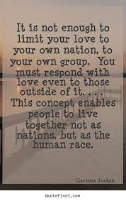 Quotes About Love Is Not Enough 135 Quotes