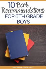 10 Books Perfect For 6th Grade Boys And Up In 2020 Kids Reading Books Chapter Books Survival Books