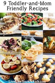 9 Toddler And Mom Friendly Recipes Kids Meals Baby Food Recipes Food