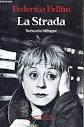 Amazon.com: La Strada: 9782020235341: Fellini, Federico: Books