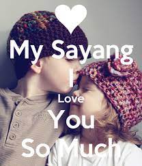 Download mp3 i love you sayang gratis, ada 20 daftar lagu sia yang bisa anda download. My Sayang I Love You So Much Poster Chakillerz 95 Keep Calm O Matic