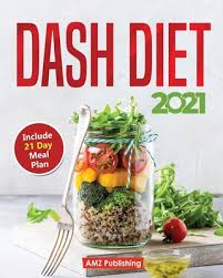 We did not find results for: Dash Diet 2021 Dash Diet For Beginners Book With 21 Day Meal Plan Low Sodium Cookbook With Quick And Easy Low Sodium Recipes To Lowe Paperback The Book Table