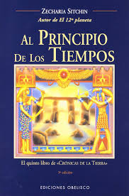 Maybe you would like to learn more about one of these? Amazon Com Al Principio De Los Tiempos The Earth Chronicles Spanish Edition 9788477209775 Sitchin Zecharia Grian Books