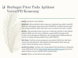 Oleh nir singgih 11/19/2019 4 komentar. Verifikasi Validasi Nisn Melalui Aplikasi Vervalpd Kementerian Agama Ppt Download