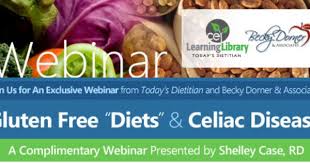 Gluten Free Diets Celiac Disease Webinar Today S Dietitian Free 1 Hr Ceu Gluten Free Diet Nutrition Education Dietitian