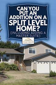 Main level includes reading room, dining, kitchen, living and master bedroom suite. Can You Put An Addition On A Split Level Home Including Adding A Master Suite Home Decor Bliss