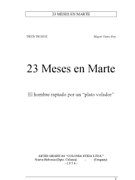 Vamos a marte donde nadie vaya a buscarte. 23 Meses En Marte Tierra Marte