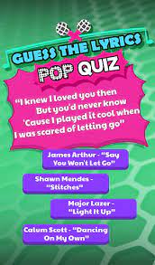 Luckily, if you know some of the lyrics, it's pretty easy to find the name of a song by the words. Updated Guess The Lyrics Pop Quiz Android App Download 2021