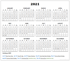 During public holidays and bank holidays, government offices and businesses are closed, including banks. Uk Holiday 2021 Calendar Template School Bank Public Holidays 2021 Calendar School Holiday Calendar Holiday Templates