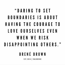 Shelli Dyer On Twitter Daring To Set Boundaries Is About Having The Courage Go Love Ourselves Even When We Risk Disappointing Others Https T Co Xibpw0xypn Twitter