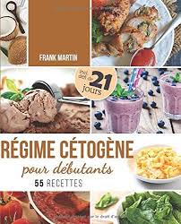 Telecharger Regime Cetogene Pour Debutants Defi De 21 Jours Et 55 Recettes Savoureuses Comment Transformer Votre Cor Recettes Savoureuses Savoureux Cetogene