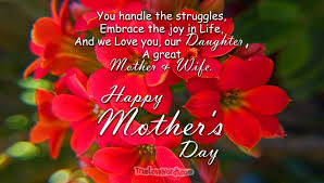 A mother is one whose special love inspires you every single day, who fills your heart with joy in her kind and thoughtful way. Sincere Mother S Day Wishes For Daughter True Love Words