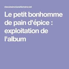 Epingle Sur Le Bonhomme En Pain D Epice