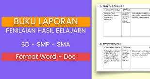 Penilaian akhir dari prestasi kerja adalah dengan cara menggabungkan penilaian skp dengan penilaian perilaku kerja. Buku Laporan Penilaian Hasil Belajar Format Word Doc Katulis