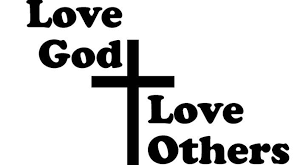 Love God Love Others Morningside Baptist Love Others God Love