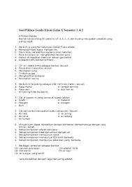 Minyak bumi dijuluki juga sebagai emas hitam karena terdiri dari cairan kental berwarna hitam atau kehijauan. Doc Soal Pilihan Ganda Kimia Kelas X Semester 1 2 Irfan Kamal Firdaus Academia Edu