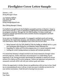 Paramedic cover letter sample use this cover letter sample to apply for the latest paramedic job vacancies. 46 By Firefighter Cover Letter Samples Resume Format