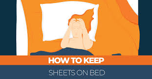 Apr 17, 2017 · put an inside out fitted sheet on the mattress. How To Keep Sheets On Bed 8 Ways To Make Them Stay Still