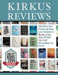 November 15, 2014: Volume LXXXII No 22 by Kirkus Reviews - Issuu