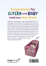 Man lässt sein baby oder kleinkind kontrolliert für eine bestimmte zeit schreien, bis es irgendwann einschläft. Das 7 Tage Schlaftraining Fur Babys Der Sanfte Wochenplan Fur Ruhige Nachte Giannone Violet Amazon De Bucher