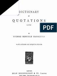 Jaga kekompakan dan lekatkan per… read more mksd dari pt bona / ketua patambor jabodetabek arya manurung: Dictionary Of Quotations Latin By T B Harbottle