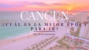 Domingo 22 dic madrugada mañana tarde noche. Clima En Cancun Cual Es La Mejor Epoca Para Ir