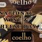 Wine & Cheese Day: July 25, 2026