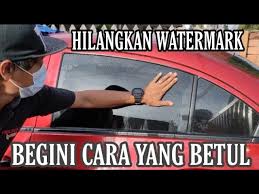 Maybe you would like to learn more about one of these? Cara Terbaik Hilangkan Watermark Cermin Kereta Youtube