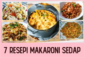 Maybe you would like to learn more about one of these? 7 Resepi Makaroni Sedap Mudah Masak Macam Pro Untuk Kita Cuba