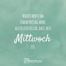 Durchhalten Das Wochenende Kommt Bald Trotz Der Hitze Sind Wir Fleissig Am Designen Unserer Ne Spruch Des Tages Lustig Durchhalten Lebensweisheiten Zitate