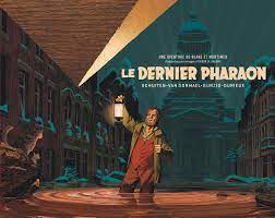L'imaginaire est fondamental pour s'adapter au monde. Le Dernier Pharaon Le Dernier Pharaon Demi Format French Edition Schuiten Francois Van Dormael Jaco Gunzig Thomas Schuiten Francois 9782870972830 Amazon Com Books