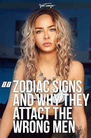 Why You Always Attract The Wrong Type Of Guy Per Your Zodiac Sign Other Woman Quotes Mistress Quotes Dating A Married Man