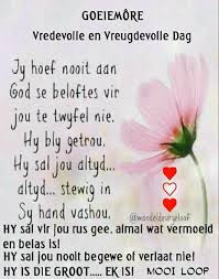 Pin By Santa Conradie On Afrikaans Good Morning Messages Morning Messages Gees