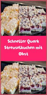 Schneller Quark Streuselkuchen Mit Obst Streuselkuchen Mit Obst Streusel Kuchen Quark Streuselkuchen