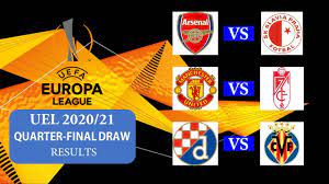 Arsenal (eng) v slavia prague (cze). Uefa Europa League 2021 Quarter Final Draw Results Uel 2021 Draw Youtube