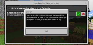 You Cannot Play Online Multiplayer Because Of How Your Account Is Set Microsoft Community