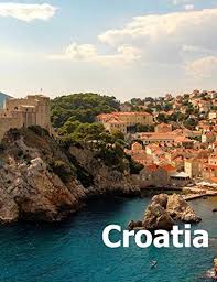 Chronicle books is an independent publishing company based out of san francisco. Croatia Coffee Table Photography Travel Picture Book Album Of A Croatian Country And Zagreb City In Central Europe Large Size Photos Cover By Boman Amelia Amazon Ae