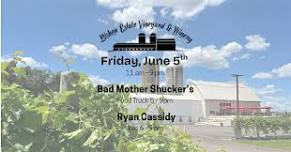 Bad Mother Shuckers Food Truck w/ Ryan Cassidy