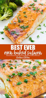 The Best Easy Oven Baked Salmon Recipe The Salmon Is Cooked In A Honey Garlic Sauce That Is In 2020 Salmon Recipes Oven Salmon Recipes Baked Healthy Oven Baked Salmon