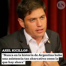 El gobernador bonaerense ratificó una vez más que continuarán los. La Nacion Axel Kicillof Nunca En La Historia De Facebook