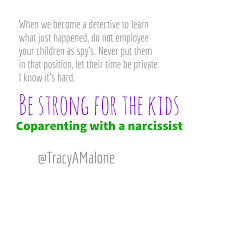 Becoming a parent enters you into a completely new and sometimes overwhelming world. Be Strong For The Kids Co Parenting With A Narcissist