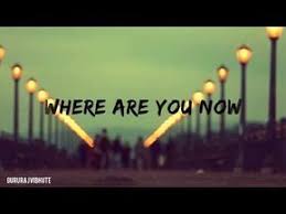 Alan Walker Faded Whatsapp Status Youtube Alan Walker Hollywood Songs Where Are You Now