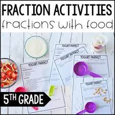 Fraction Activities Fractions With Food Fraction Activities Fractions Cooking In The Classroom