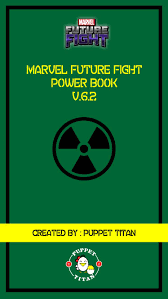 Here are all the possible meanings and translations of the word mff. The Marvel Future Fight Power Book V 6 2 Marvel Future Fight