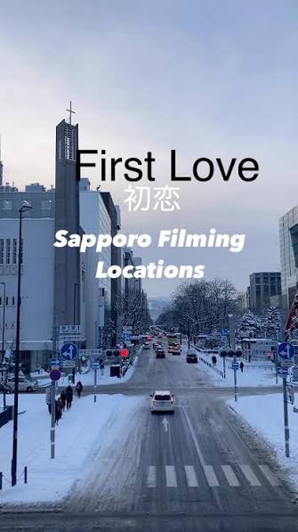Have you watched the hit Japanese Netflix show First Love yet? You may have  noticed that a lot of the drama takes place across Hokkaido, and Sapporo is  no exception. Dive into the world of First Love ...