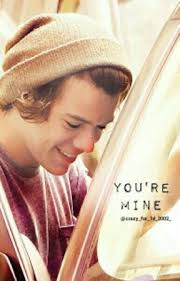 You're Mine ( Harry Styles )