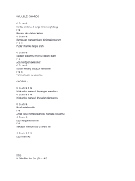 A d a malam terang bergemelap bintang d a d a berbicara tentang dunia yg smakin suram a d a dan lihatlah drimu masih kekawanmu d a d a berjanjilah sampai mati tuk setia berdiri a for punk…. Ukulele Chords